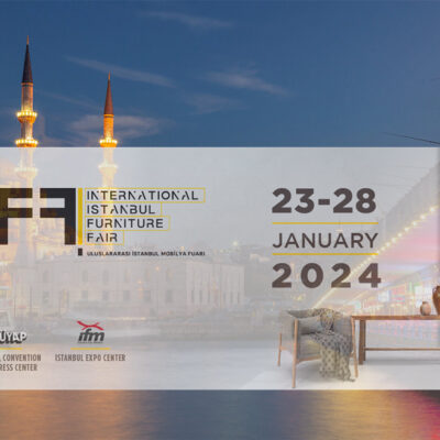 Istanbul Furniture Fair 2024: șase zile de inovație