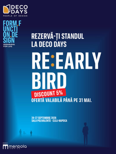 S-au terminat înscrierile Early Bird la Deco Days 2026